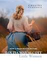 Эксмо Louisa May Alcott "Little Women (Alcott, Louisa May) Маленькие женщины (Олкотт, Луиза Мэй) /Книги на английском языке" 437811 978-0-00-735099-5