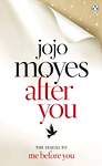Эксмо Moyes Jojo "After You (Moyes Jojo) После тебя (Джоджо Мойес) / Книги на английском языке" 491112 978-1-40-592675-1