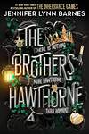 Эксмо Jennifer Lynn Barnes "The Brothers Hawthorne (Jennifer Lynn Barnes) Братья Хоторн (Дженнифер Линн Барнс) /Книги на английском языке" 491510 978-0-24-163847-7