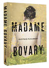 АСТ Gustave Flaubert "Madame Bovary" 541653 978-5-17-165995-0
