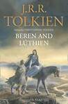 Эксмо John Ronald Reuel Tolkien "Beren and luthien (Tolkien J.R.R.) Берен и Лютиен (Д.Р.Р Толкин) /Книги на английском языке" 549293 978-0-00-821422-7