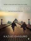 Эксмо Kazuo Ishiguro "Never Let Me Go (Kazuo Ishiguro) Не отпускай меня (Кадзуо Исигуро) /Книги на английском языке" 549320 978-0-57-127213-6
