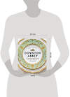 Эксмо Annie Gray "The Official Downton Abbey Cookbook (Annie Gray) Официальная кулинарная книга Аббатства Даунтон (Энни Грэй) /Книги на английском языке" 549488 978-1-78-131957-4