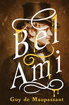 АСТ Guy de Maupassant "Bel-Ami" 562662 978-5-17-165779-6