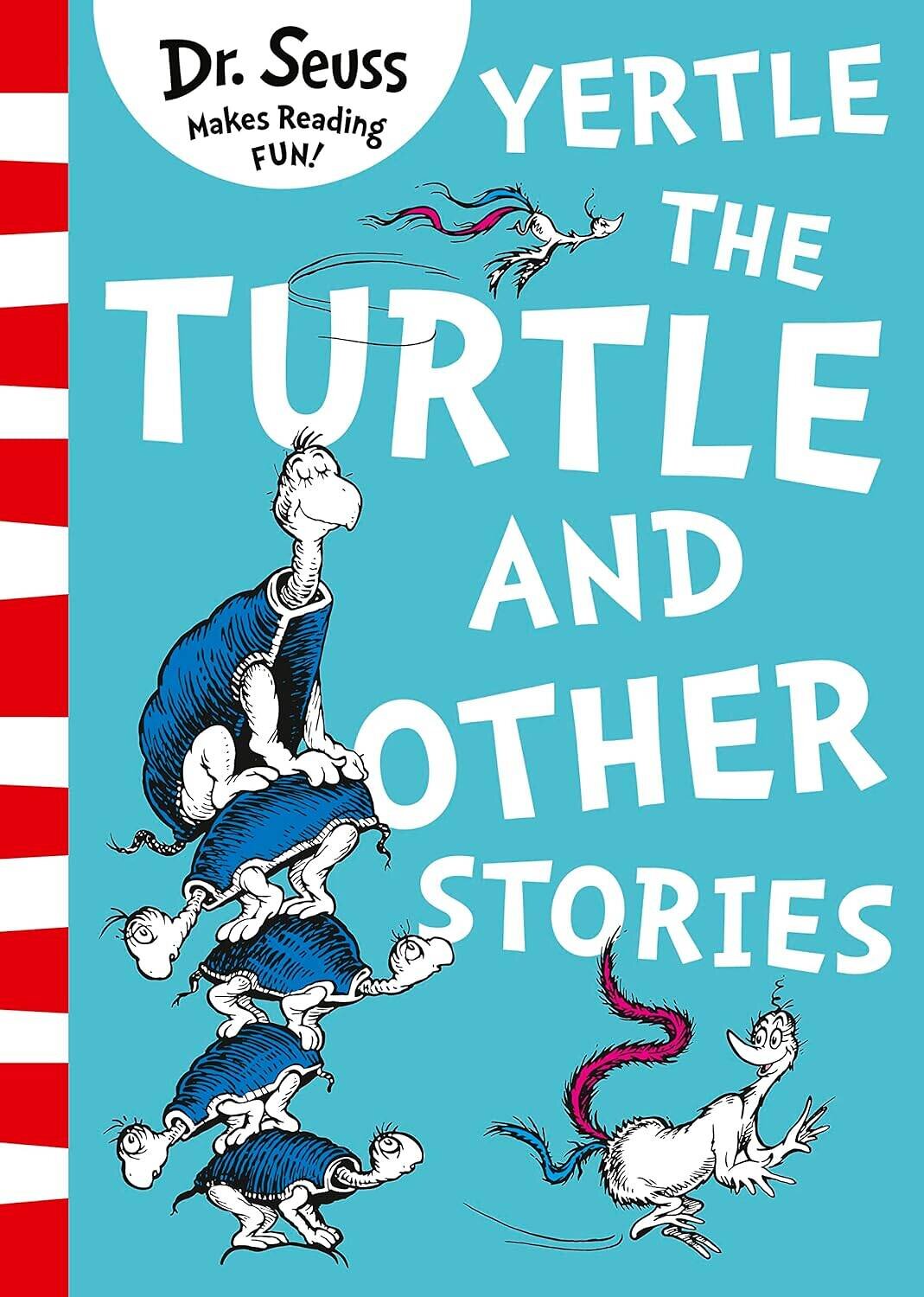 Эксмо Dr. Seuss "Yertle the turtle and other stories (Dr. Seuss ) Черепаха Эртель и другие рассказы (Доктор Сьюз) /Книги на английском языке" 438136 978-0-00-824003-5