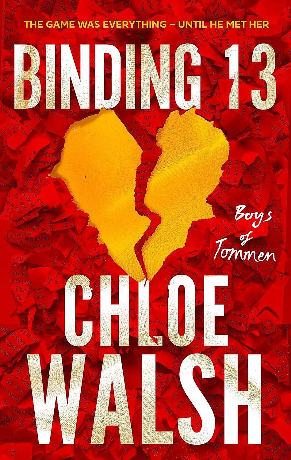 Эксмо Chloe Walsh "Binding 13 (Chloe Walsh) Зацепить 13-го (Хлоя Уолш) /Книги на английском языке" 491457 978-0-34-943925-9