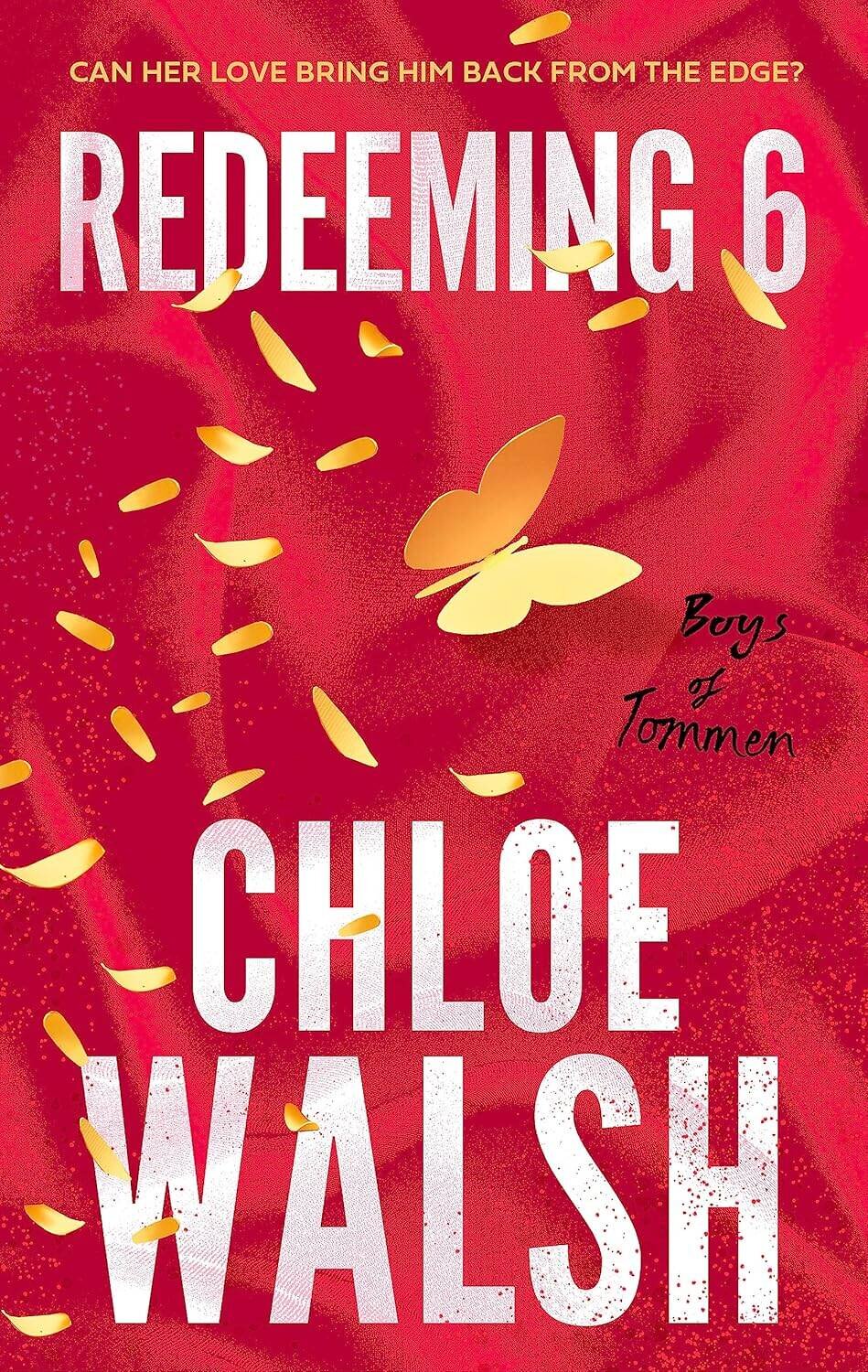 Эксмо Chloe Walsh "Redeeming 6 (Chloe Walsh) Изменить 6 го (Хлоя Уолш) /Книги на английском языке" 491517 978-0-34-943930-3