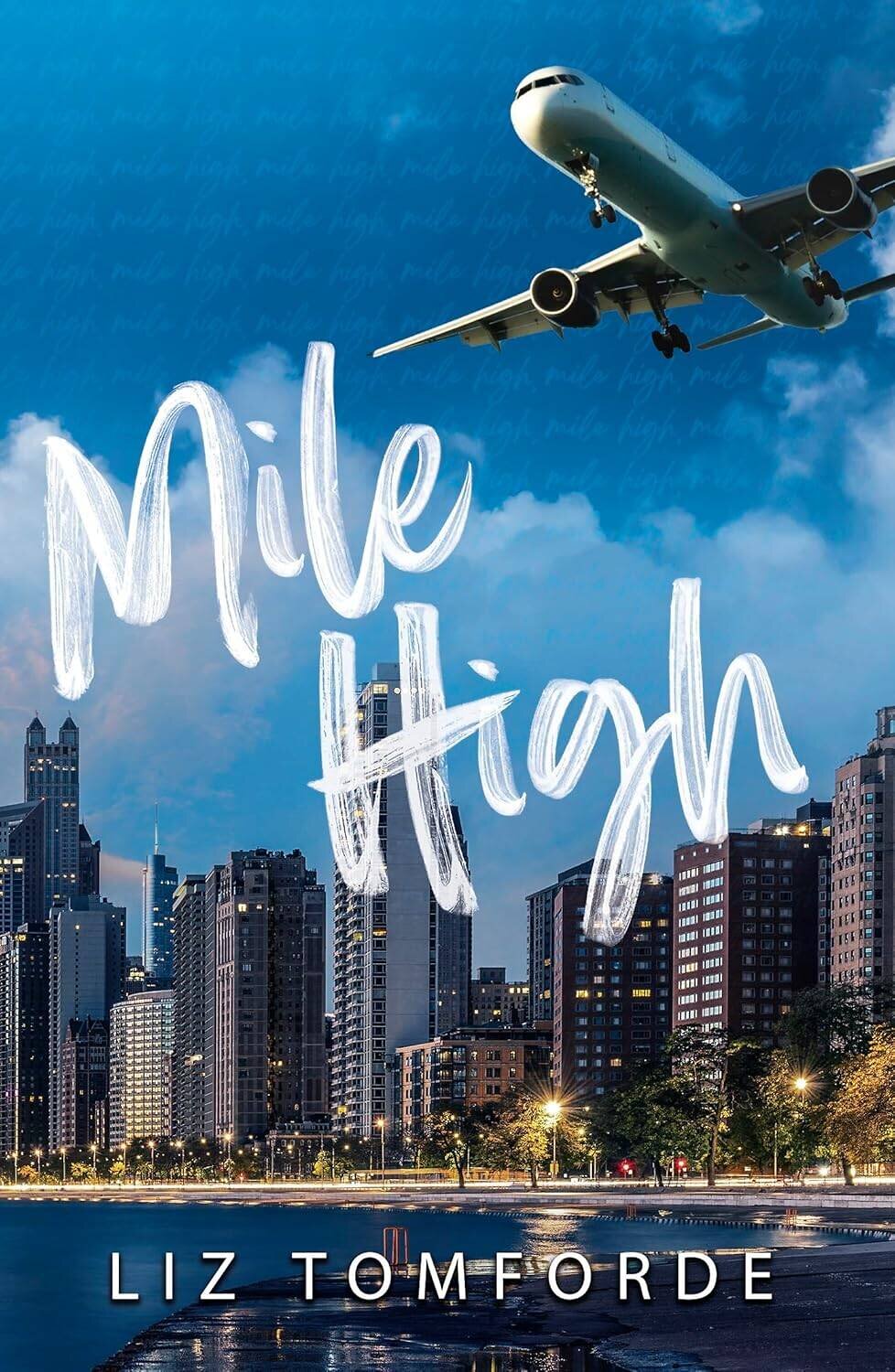 Эксмо Liz Tomforde "Mile High (Liz Tomforde) Миля над землей (Лиз Томфорд) /Книги на английском языке" 491532 978-1-39-972854-6