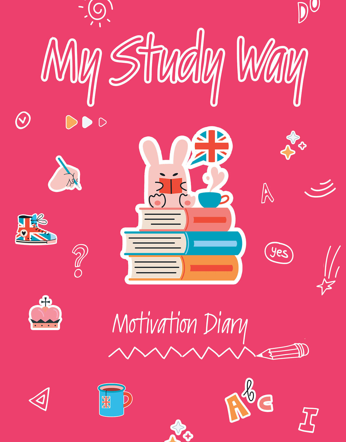 АСТ . "My Study Way: Motivation Diary. (Оформление 2)" 545283 978-5-17-175174-6