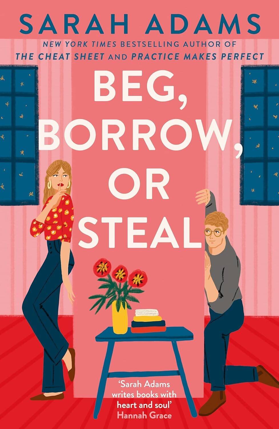 Эксмо Sarah Adams "Beg, Borrow, or Steal (Sarah Adams) Просить, одалживать или воровать (Сара Адамс) /Книги на английском языке" 559932 978-1-03-540911-2