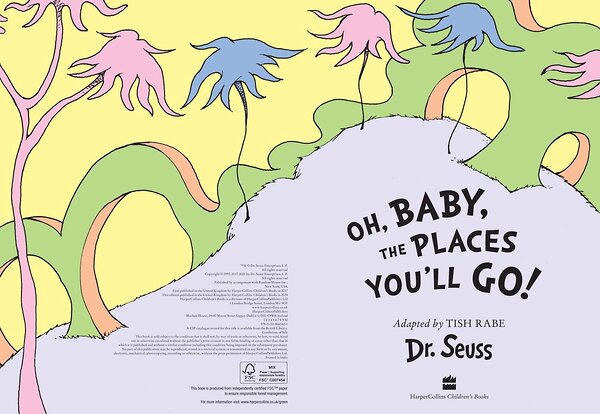Эксмо Dr. Seuss "Oh, baby the places you'll go! (Dr. Seuss ) Это только начало (Доктор Сьюз) /Книги на английском языке" 438156 978-0-00-866342-1