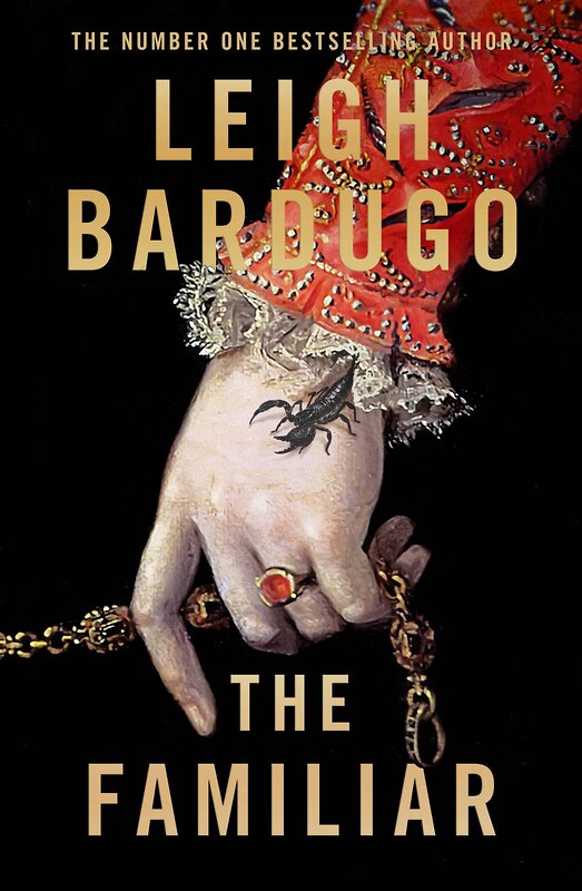 Эксмо Leigh Bardugo "The Familiar (Leigh Bardugo) Фамильяр (Ли Бардуго) /Книги на английском языке" 491442 978-0-24-165531-3
