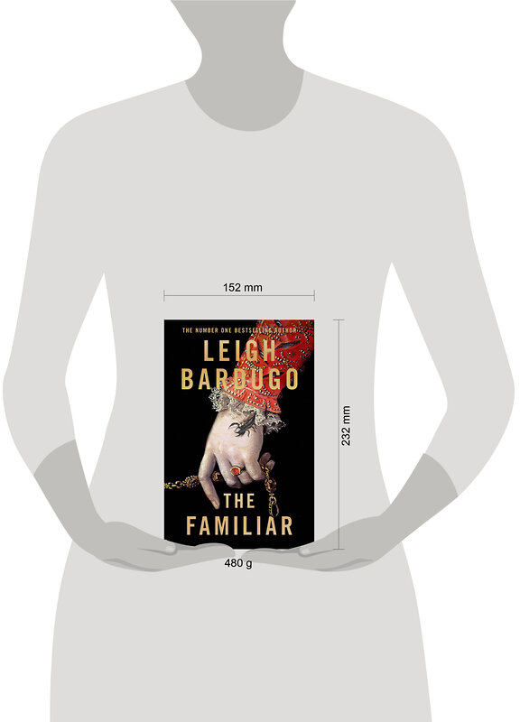 Эксмо Leigh Bardugo "The Familiar (Leigh Bardugo) Фамильяр (Ли Бардуго) /Книги на английском языке" 491442 978-0-24-165531-3