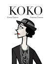Эксмо Елена Триоло "Коко: Иллюстрированная биография женщины, навсегда изменившей мир моды" 361112 978-5-04-188760-5 