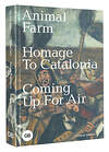 АСТ George Orwell "Animal Farm; Homage to Catalonia; Coming Up for Air" 385277 978-5-17-157371-3 