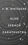 АСТ Friedrich Wilhelm Nietzsche "Also sprach Zarathustra" 385758 978-5-17-158290-6 