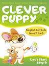 АСТ Patricia Boyd "Clever Puppy: Let`s Start Step 0" 428543 978-5-17-161277-1 