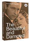 АСТ Francis Scott Fitzgerald "The Beautiful and Damned" 436403 978-5-17-164071-2 