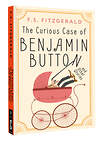 АСТ Fitzgerald F.S. "The Curious Case of Benjamin Button and Other Stories" 436420 978-5-17-164194-8 