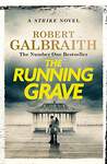 Эксмо Robert Galbraith "The Running Grave Robert Galbraith Бегущая могила (Роберт Гэлбрейт) / Книги на английском языке" 450431 978-1-40-873095-9 