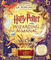 Эксмо J.K. Rowling "The Harry Potter Wizarding Almanac J.K. Rowling Гарри Поттер Волшебный Альманах Дж.К Роулинг / Книги на английском языке" 455498 978-1-52-664671-2 