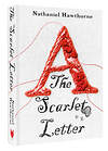 АСТ Nathaniel Hawthorne "The Scarlet Letter" 480258 978-5-17-164979-1 