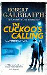 Эксмо Robert Galbraith "The Cuckoo's Calling (Robert Galbraith) Зов кукушки (Роберт Гэлбрейт) /Книги на английском языке" 491213 978-0-75-154925-6 