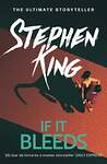 Эксмо Stephen King "If It Bleeds (Stephen King) Будет кровь (Стивен Кинг) /Книги на английском языке" 491525 978-1-52-939157-2 