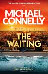 Эксмо Michael Connelly "The Waiting (Michael Connelly) Ожидание (Майкл Коннелли) /Книги на английском языке" 491527 978-1-39-871902-6 