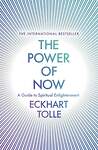 Эксмо Eckhart Tolle "The Power of Now (Eckhart Tolle ) Сила настоящего момента (Экхарт Толле) /Книги на английском языке" 491531 978-0-34-073350-9 