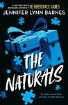 Эксмо Jennifer Lynn Barnes "The Naturals: The Naturals (Jennifer Lynn Barnes) Естественные (Дженнифер Линн Барнс) /Книги на английском языке" 504870 978-1-78-654221-2 