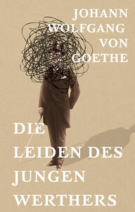 АСТ Johann Wolfgang von Goethe "Die Leiden des jungen Werthers" 385682 978-5-17-158156-5 