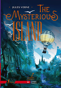 АСТ Jules Verne "The Mysterious Island. B2" 385930 978-5-17-158626-3 