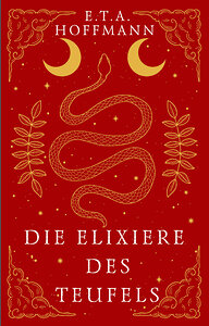 АСТ E. T. A. Hoffmann "Die Elixiere des Teufels" 386007 978-5-17-158833-5 