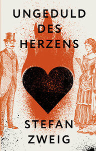 АСТ Stefan Zweig "Ungeduld des Herzens" 386035 978-5-17-155586-3 