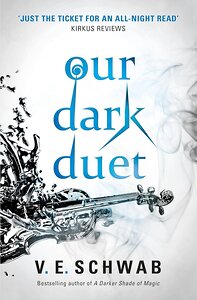 Эксмо Victoria Schwab "Our Dark Duet (Victoria Schwab) Наш темный дуэт (Виктория Шваб)/ Книги на английском языке" 419758 978-1-78-565276-9 