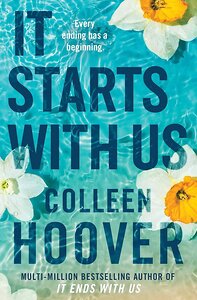 Эксмо Colleen Hoover "It starts with us (Colleen Hoover) Все начинается с нас (Колин Гувер) / Книги на английском языке" 428216 978-1-39-851820-9 