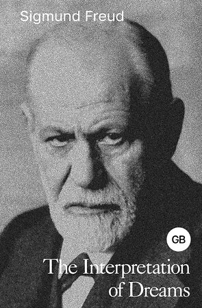 АСТ Sigmund Freud "The Interpretation of Dreams" 411916 978-5-17-161674-8 