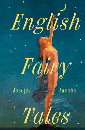 АСТ Joseph Jacobs "English Fairy Tales" 441136 978-5-17-164973-9 