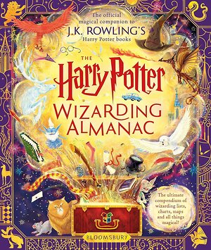 Эксмо J.K. Rowling "The Harry Potter Wizarding Almanac J.K. Rowling Гарри Поттер Волшебный Альманах Дж.К Роулинг / Книги на английском языке" 455498 978-1-52-664671-2 