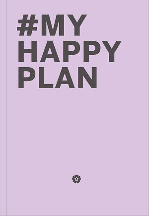 Эксмо "My Happy Plan (Лавандовый) (большой формат 165х240, лента ляссе, серебряная резинка)" 483097 978-5-04-089657-8 