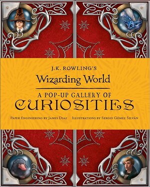 Эксмо Warner Bros "J.K. Rowling's Wizarding World - A Pop-Up Gallery of Curiosities Магический мир Дж К Роулинг- Понорамная галлерея редкостей/ Книги на английском языке" 490533 978-1-40-888524-6 