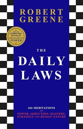 Эксмо Robert Green "The Daily Laws (Robert Greene) Законы жизни на каждый день (Роберт Грин) /Книги на английском языке" 491537 978-1-80-081628-2 