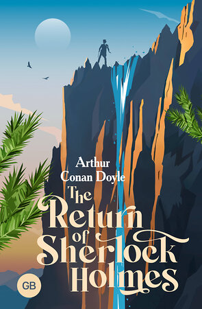 АСТ Arthur Conan Doyle "The Return of Sherlock Holmes" 512528 978-5-17-169699-3 