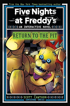 Эксмо Scott Cawthon "Five Nights at Freddy's: Return to the Pit  (Scott Cawthon) Пять ночей с Фредди: возвращение в яму (Скотт Ковтун) /Книги на английском языке" 545134 978-1-54-613115-1 