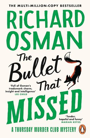 Эксмо Richard Osman "The Bullet That Missed (Richard Osman) Пуля которая промахнулась (Ричард Осман) /Книги на английском языке" 549343 978-0-24-199238-8 