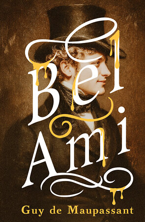 АСТ Guy de Maupassant "Bel-Ami" 562662 978-5-17-165779-6 