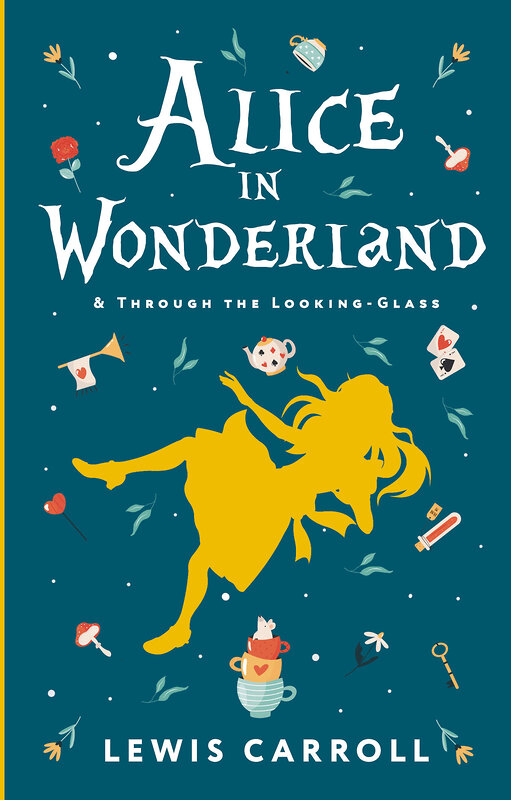 АСТ L. Carroll "Alice's Adventures in Wonderland. Through the Looking-Glass, and What Alice Found There" 381269 978-5-17-154168-2 