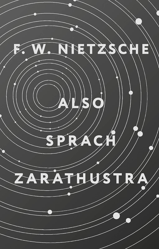 АСТ Friedrich Wilhelm Nietzsche "Also sprach Zarathustra" 385758 978-5-17-158290-6 