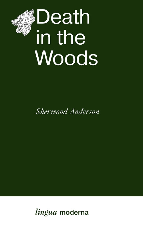 АСТ Sherwood Anderson "Death in the Woods" 386882 978-5-17-161067-8 